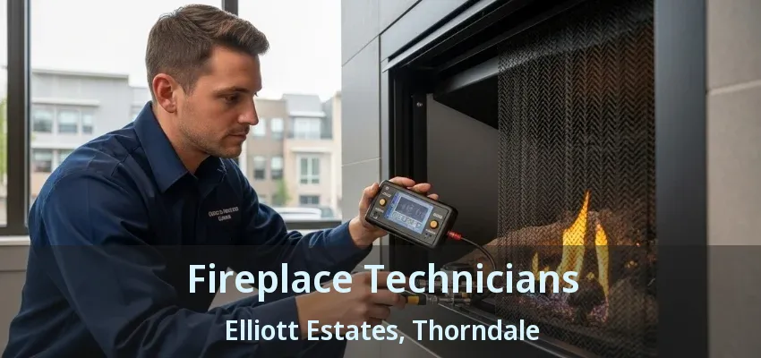 Fireplace Technicians Elliott Estates, Thorndale - ON Fireplace Technicians Elliott Estates, Thorndale - ON