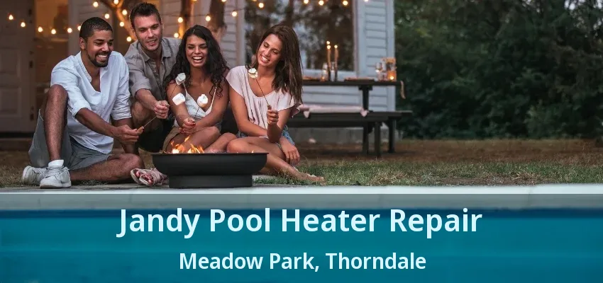 Jandy Pool Heater Repair Meadow Park, Thorndale - ON Jandy Pool Heater Repair Meadow Park, Thorndale - ON